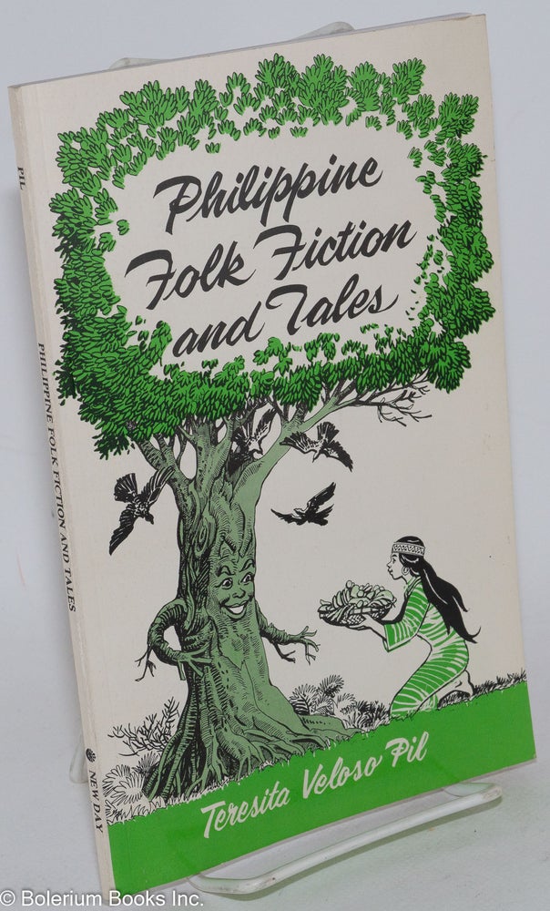Cat.No: 286174 Philippine Folk Fiction and Tales. Teresita Veloso Pil.