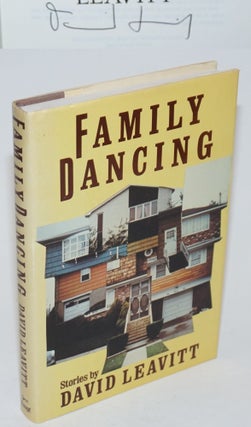 Cat.No: 28619 Family Dancing stories [signed]. David Leavitt