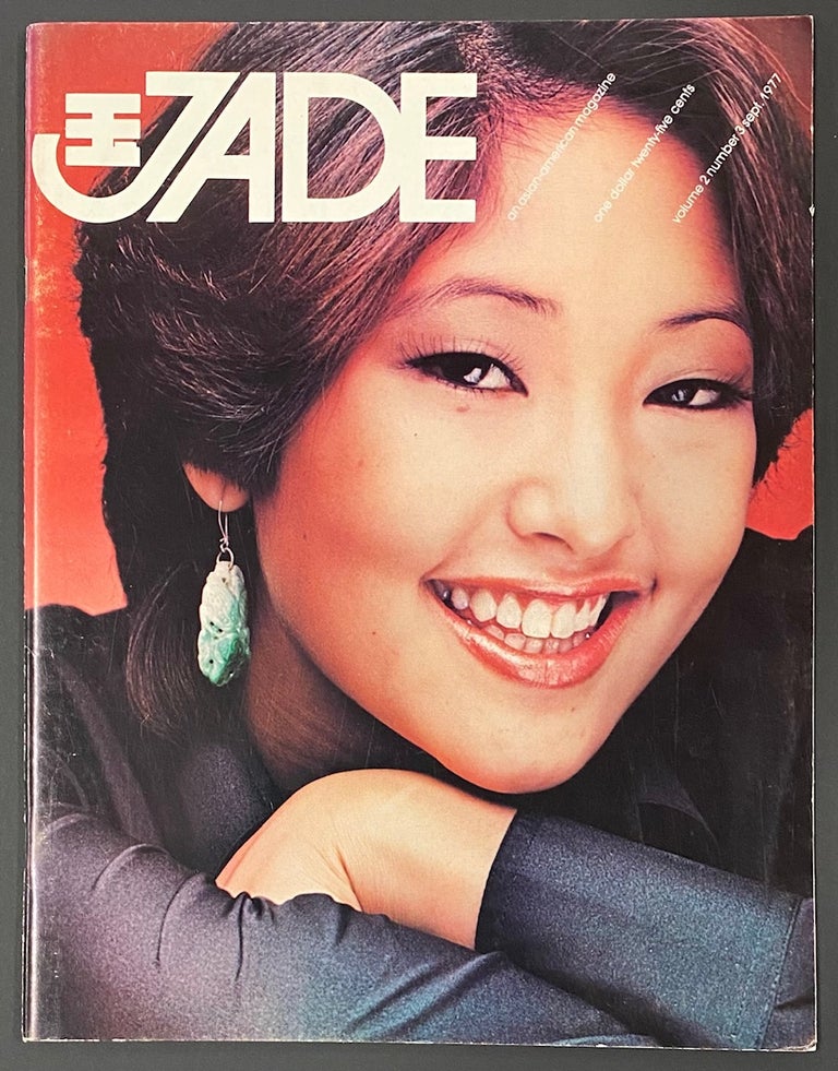Cat.No: 286255 Jade: an Asian American magazine: volume 2 no. 3 (September 1977)