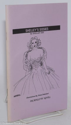 Cat.No: 286407 Shelley's Sissies: Maid to Be a Sissy & My Faithful Honeymoon. Shelley...
