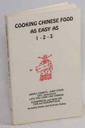 Cat.No: 286445 Cooking Chinese food as easy as 1-2-3. Ho Ming Hsia