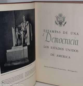 Estampas de una Democracia Los Estados Unidos de America