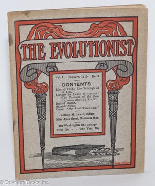 Cat.No: 286499 The Evolutionist: Vol. 1 No. 6, January 1910. Arthur M. Lewis, ed