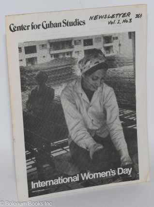 Cat.No: 286596 Center for Cuban Studies, Newsletter; vol. 2, no. 3