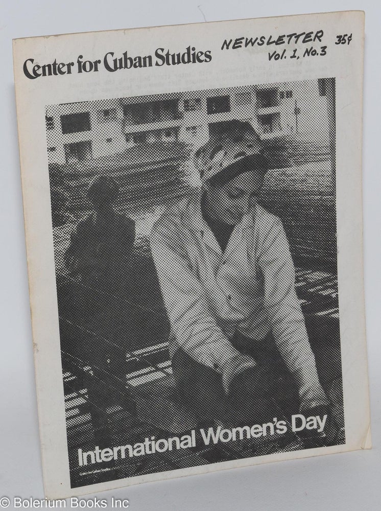 Cat.No: 286596 Center for Cuban Studies, Newsletter; vol. 2, no. 3
