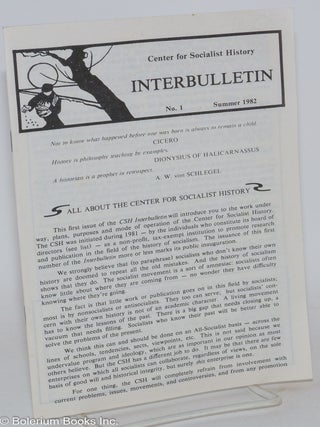 Cat.No: 286615 Interbulletin, center for socialist history, no. 1, summer 1982. Richard...