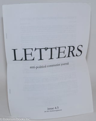 Cat.No: 286665 Letters; anti-political communist journal, issue 4.5 (the 2011 theatrical...