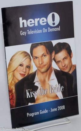 Cat.No: 286671 Here! Gay Television on Demand: program guide - June 2008