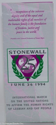 Cat.No: 286683 Stonewall 25, June 26, 1994 [brochure] International march on the United...