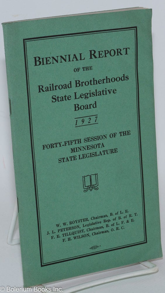 Cat.No: 286695 Biennial Report of the Railroad Brotherhoods State Legislative Board, 1927