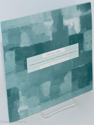 Cat.No: 286735 International Gay & Lesbian Human Rights Commission 1998 annual report...