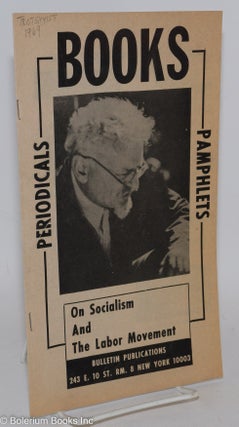 Cat.No: 286771 Books - Periodicals - Pamphlets on Socialism and the Labor Movement