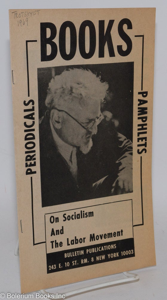 Cat.No: 286771 Books - Periodicals - Pamphlets on Socialism and the Labor