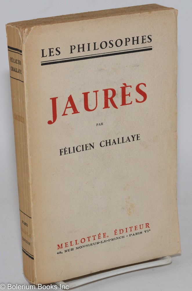 Cat.No: 286776 Jaurès. Félicien Challaye.