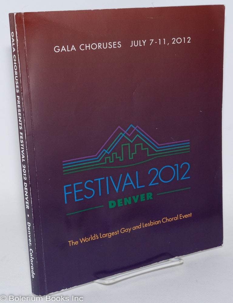 Cat.No: 286814 GALA, Gay and Lesbian Association of Choruses is proud to