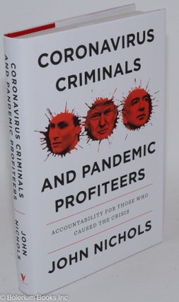 Cat.No: 286827 Coronavirus Criminals and Pandemic Profiteers: Accountability for those...
