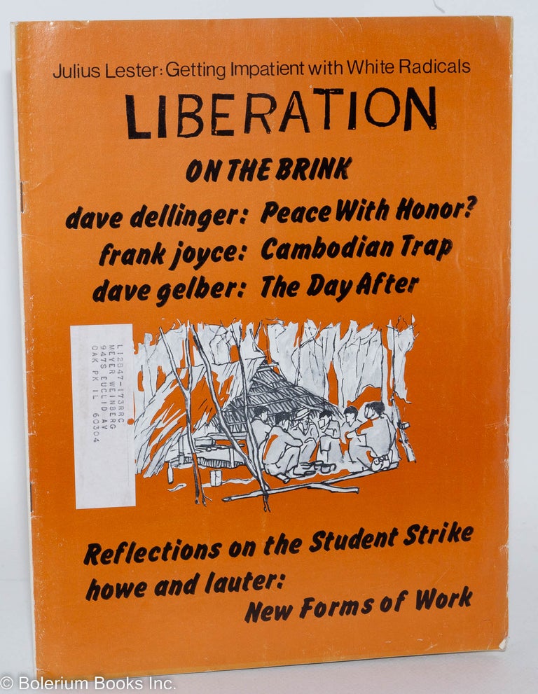 Cat.No: 286872 Liberation. Vol. 15, no. 4 June 1970. Dave Dellinger, A. J. Muste, Paul Goodman, Barbara Deming, Sidney Lens, Staughton Lynd, eds.