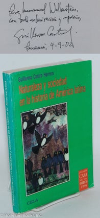 Cat.No: 286873 Naturaleza y sociedad en la historia de América latina. Guillermo Castro...