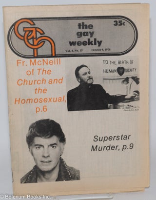 Cat.No: 286896 GCN - Gay Community News: the gay weekly; vol. 4, #15, Oct. 9, 1976: The...