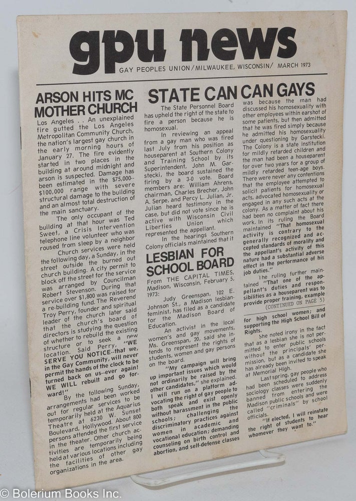 Cat.No: 286911 GPU News [vol. 2, #6] March 1973: Arson Hits MCC Mother Church. Angela Keyes Gay People's Union, Donna Martin, Michelangelo, Pudgy Roberts.