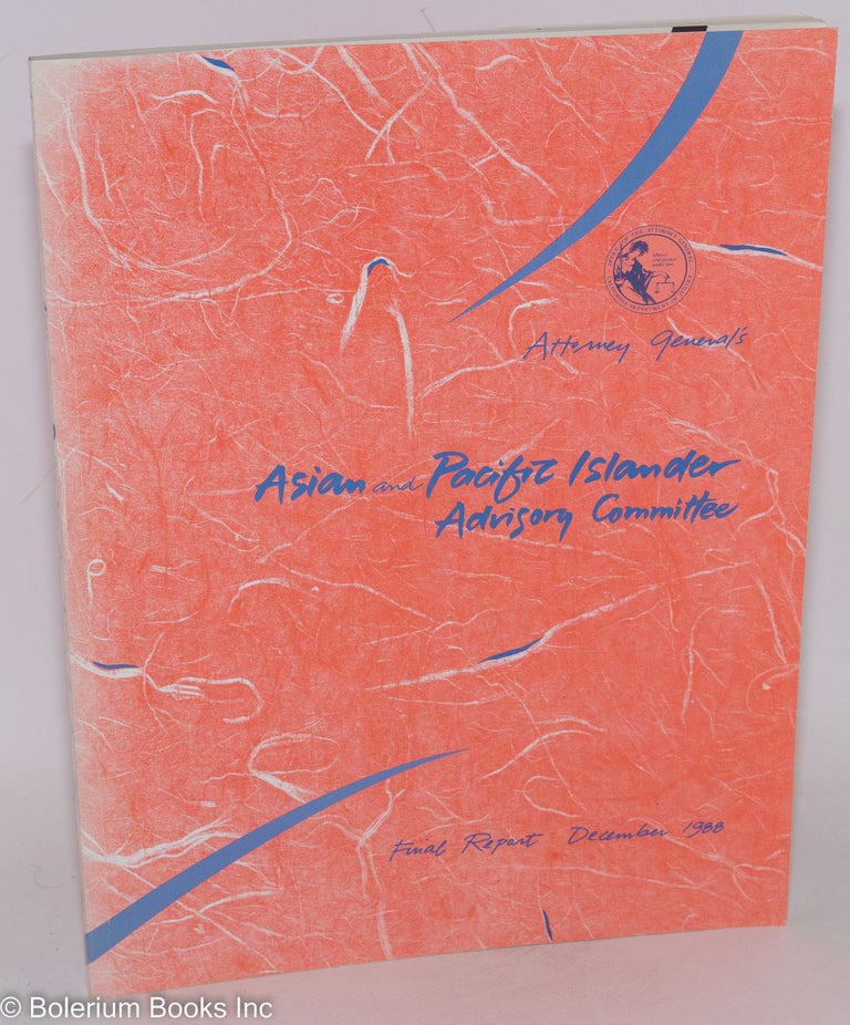 Cat.No: 287003 Attorney General's Asian And Pacific Islander Advisory Committee:...