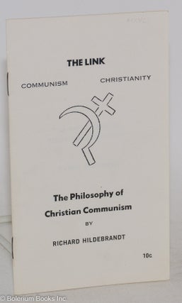Cat.No: 287023 The link: Communism, Christianity. The philosophy of Christian communism....
