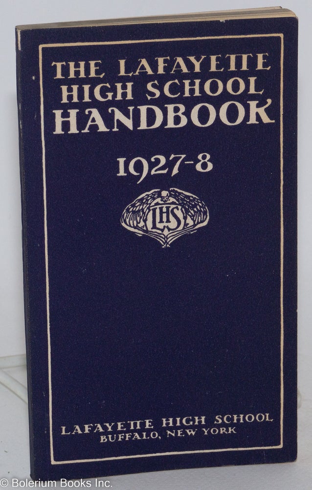 Cat.No: 287025 The Lafayette High School Handbook 1927-8