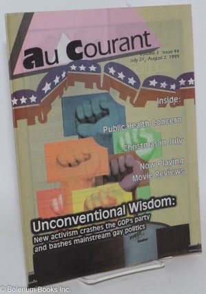Cat.No: 287113 Au Courant: vol. 3, #44, July 27 - Aug. 2, 1999: Unconventional Wisdom....