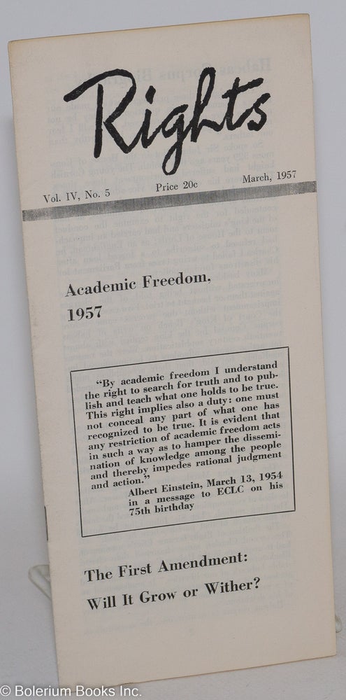 Cat.No: 287146 Rights, vol. 4, no. 5, March, 1957. Emergency Civil Liberties Committee.