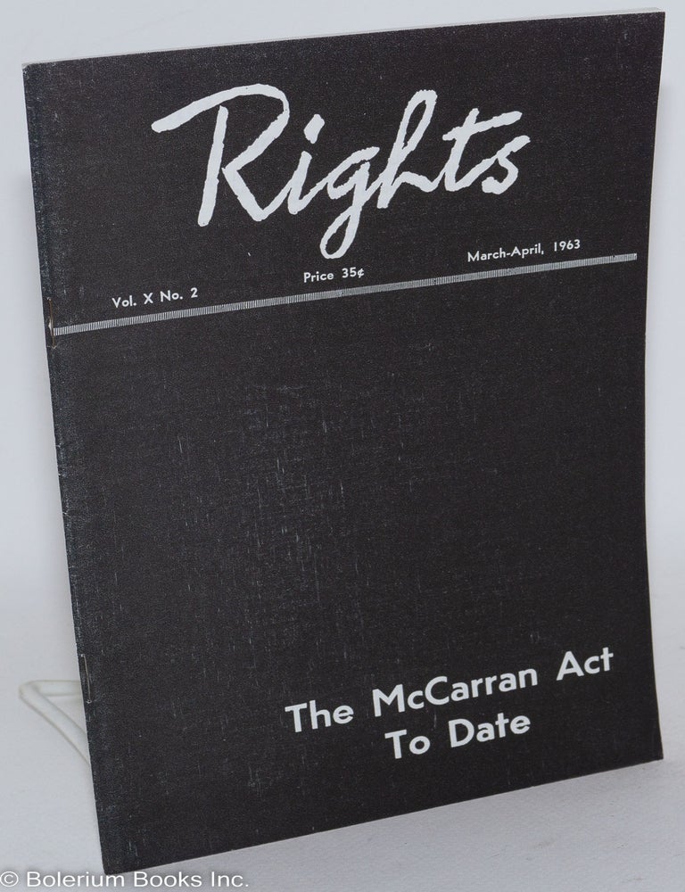 Cat.No: 287179 Rights, vol. 10, no. 2, March-April, 1963. Emergency Civil Liberties Committee.