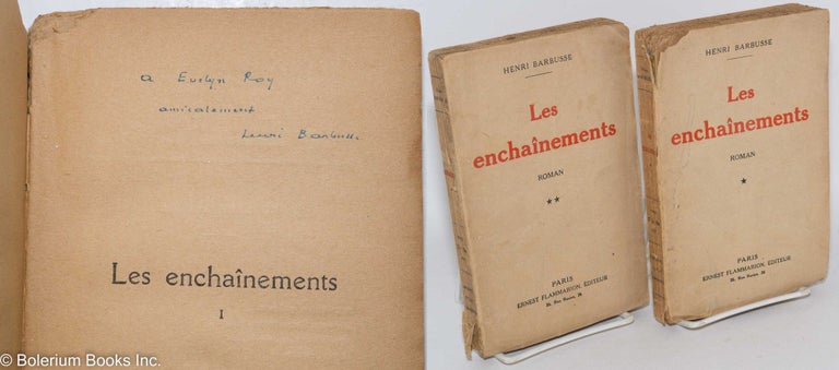 Cat.No: 287184 Les enchaînements, roman [two volumes]. Henri Barbusse.