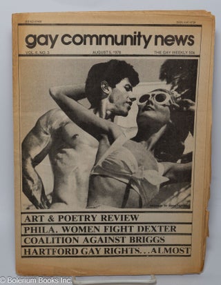 Cat.No: 287277 GCN: Gay Community News; the gay weekly; vol. 6, #3, Aug. 5, 1978:...