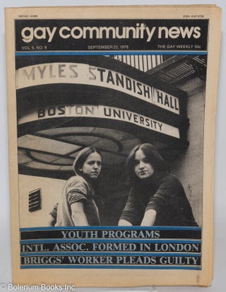 Cat.No: 287292 GCN: Gay Community News; the gay weekly; vol. 6, #9, Sept. 23, 1978: Youth...