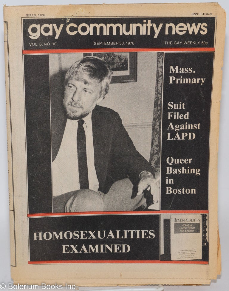 Cat.No: 287297 GCN: Gay Community News; the gay weekly; vol. 6, #10, Sept. 30, 1978: Homosexualities Examined. Richard Burns, Eric Rofes, Jim Marko, Dee Michel Cindy Stein, Nancy Walker, Robert Etherington, Harold Pickett.