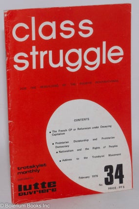 Cat.No: 287341 Class Struggle: For the Rebuilding of the Fourth International [No. 34,...