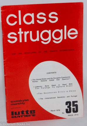 Cat.No: 287342 Class Struggle: For the Rebuilding of the Fourth International [No. 35,...