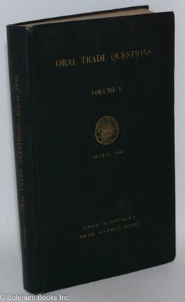 Cat.No: 287478 Oral Trade Questions, Volume I - Confidential Material: Federal Security...