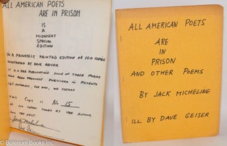 Cat.No: 287497 All American Poets Are in Prison and other poems [limited edition]. Jack...