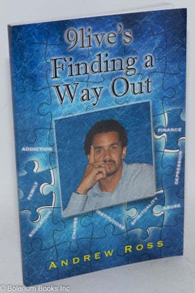 Cat.No: 287525 9live's "FInding a Way Out" Andrew Ross