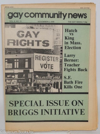 Cat.No: 287562 GCN: Gay Community News; the gay weekly; vol. 6, #15, Nov. 4, 1978:...