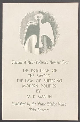 Cat.No: 287618 The doctrine of the sword, the law of suffering, modern politics. M. K....