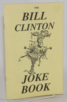 Cat.No: 287681 The Bill Clinton Joke Book
