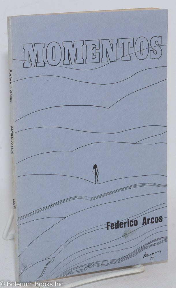 Cat.No: 287760 Momentos; compendio poético. Ilustraciones de Alfredo Monrós. Federico Arcos.