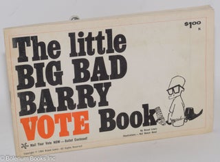 Cat.No: 287780 The Little Big Bad Barry Vote Books. Brand Lewis, captions, cartoon...