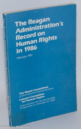 Cat.No: 287783 The Reagan Administration's Record on Human Rights in 1986