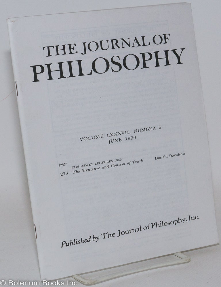 Cat.No: 287841 The journal of philosophy, volume LXXXVII, number 6 (June 1990). Donald Davidson, Michael Kelly, ed.