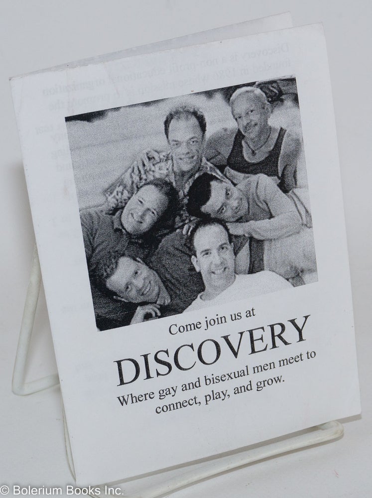 Cat.No: 287847 Come Join Us at Discovery: where gay & bisexual men meet to connect, play, & grow [brochure]