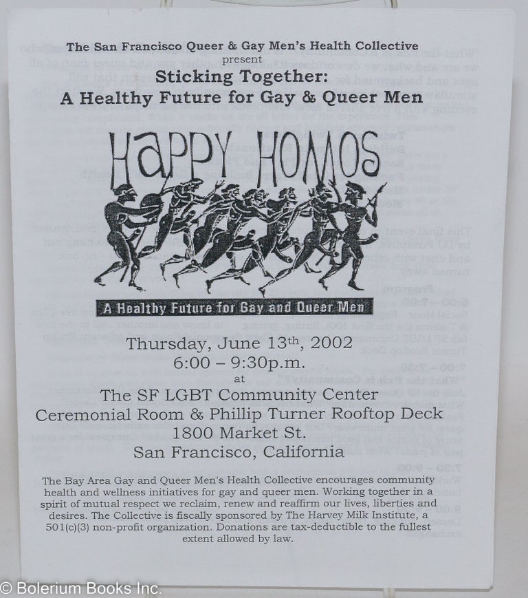 Cat.No: 287871 Happy Homos: a healthy future for gay and queer men [program] Thursday, June 13th, 2002