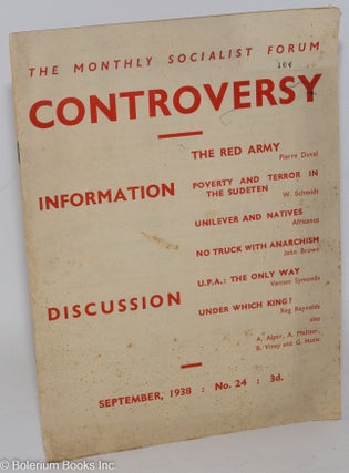 Cat.No: 287913 Controversy, The Monthly Socialist Forum, Vol. 2, No. 24, September [1938