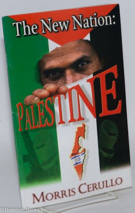 Cat.No: 287916 The new nation: Palestine. Morris Cerullo